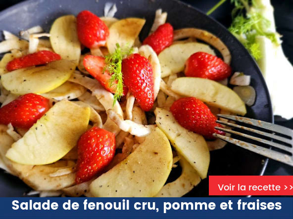 Salade de fenouil cru, pomme et fraises